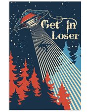 Get In Loser 11x17 Poster front