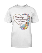 Mommy Your Wings Were Ready Classic T-Shirt front