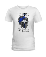 I Do The Police Ladies T-Shirt thumbnail