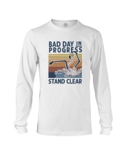 Bad Day In Progress Long Sleeve Tee tile