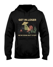 Get In Loser Hooded Sweatshirt tile
