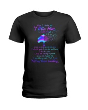 When i Simply Say I Miss Him Ladies T-Shirt thumbnail