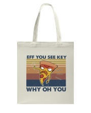 Eff You See Kay Tote Bag thumbnail