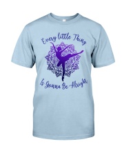 Every Little Thing Classic T-Shirt front
