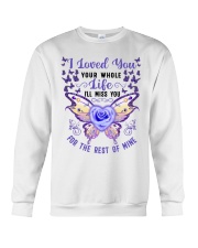 I Loved You Your Whole Crewneck Sweatshirt thumbnail