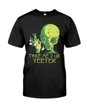 Take Me 2 UR Classic T-Shirt front