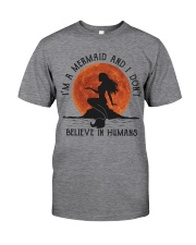 I Am A Mermaid Classic T-Shirt front
