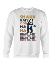 Shark Bait Ooh Ha Ha Crewneck Sweatshirt thumbnail