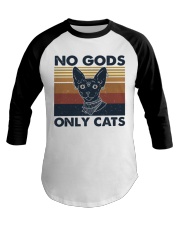 No Gods Only Cats Baseball Tee thumbnail