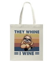 They Wine I Wine Tote Bag thumbnail