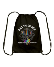 Get In Loser Drawstring Bag thumbnail