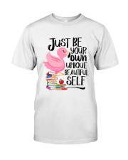 Jusst Be Own Unique Classic T-Shirt front