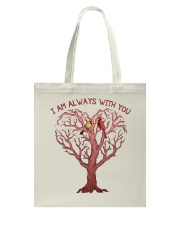 I Am Always With You Tote Bag thumbnail