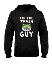 I Am The Trash Guy Hooded Sweatshirt thumbnail