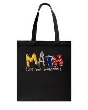 Math She Has Problem Tote Bag tile