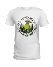 And Into The Forest I Go Ladies T-Shirt thumbnail