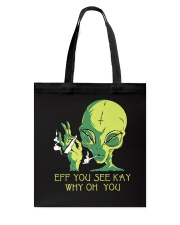 Eff You See Kay Tote Bag thumbnail