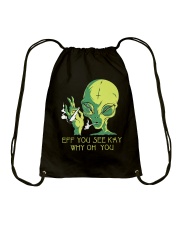 Eff You See Kay Drawstring Bag thumbnail