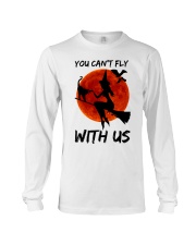 You Cant Fly With Us Long Sleeve Tee thumbnail