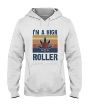 I Am A High Roller Hooded Sweatshirt thumbnail