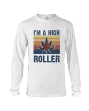 I Am A High Roller Long Sleeve Tee thumbnail