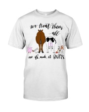 We Treat Them Classic T-Shirt front