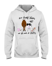 We Treat Them Hooded Sweatshirt tile