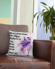 We Can Choose How We Dance To It Square Pillowcase aos-pillow-square-front-lifestyle-03