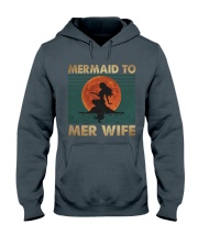 Mermaid To Mer Wife Hooded Sweatshirt thumbnail