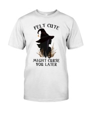 Witch Felt Cute Classic T-Shirt front
