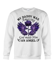 My Daddy Was Amazing Crewneck Sweatshirt thumbnail