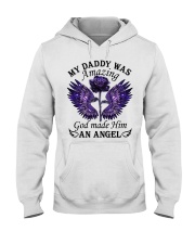 My Daddy Was Amazing Hooded Sweatshirt thumbnail