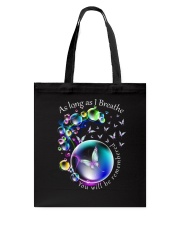 You Will Be Remembered Tote Bag tile