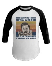 Why Do I Grow Baseball Tee thumbnail