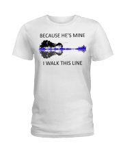 Because He Is Mine Ladies T-Shirt thumbnail
