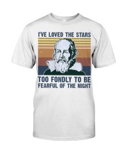 I Have Loved Classic T-Shirt front