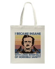 I Became Insane Tote Bag thumbnail