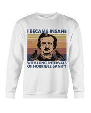 I Became Insane Crewneck Sweatshirt thumbnail