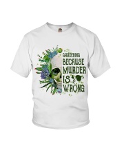 Gardening Because Murder Is Wrong Youth T-Shirt thumbnail