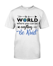 Be Anything Be Kind Classic T-Shirt tile