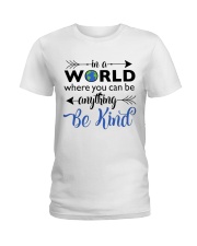 Be Anything Be Kind Ladies T-Shirt thumbnail