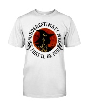 Underestimate Classic T-Shirt front