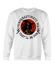 Underestimate Crewneck Sweatshirt tile