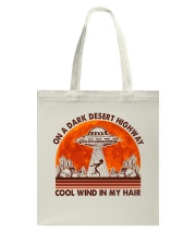 On A Dark Desert Highway Tote Bag thumbnail