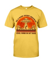 On A Dark Desert Highway Classic T-Shirt front