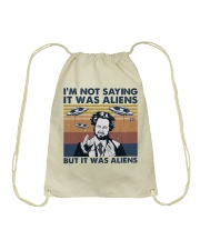 I Am Not Saying Drawstring Bag thumbnail