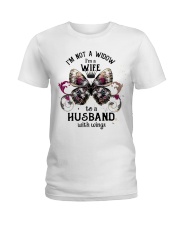 Im Not A Widow Im A Wife Ladies T-Shirt thumbnail