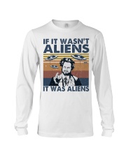 It Was Aliens Long Sleeve Tee thumbnail