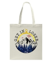 Get In Loser Tote Bag thumbnail