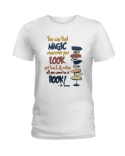 You Can Find Magic Ladies T-Shirt thumbnail